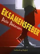 Eksamensfeber af Palle Petersen