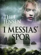 I Messias' spor