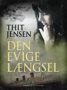 Den evige længsel
