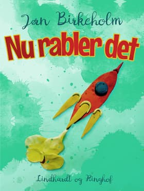 Nu rabler det af Jørn Birkeholm
