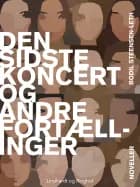 Den sidste koncert og andre fortællinger