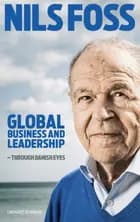 Business and Leadership - Through Danish Eyes