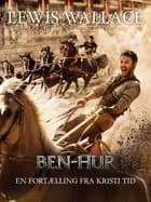 Ben Hur – En fortælling fra Kristi tid