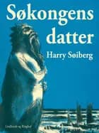 Søkongens datter af Harry Søiberg