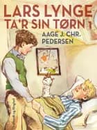 Lars Lynge ta'r sin tørn af Aage J. Chr. Pedersen