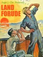 Land forude af Aage J. Chr. Pedersen