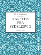 Karsten fra Sydslesvig af H.k. Sandholdt