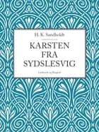 Karsten fra Sydslesvig af H.k. Sandholdt