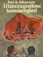 Altamiragrottens hemmelighed