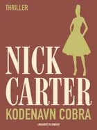 Kodenavn Cobra af Nick Carter