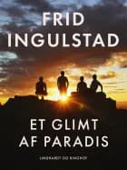Et glimt af paradis af Frid Ingulstad