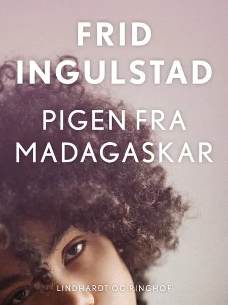 Pigen fra Madagaskar af Frid Ingulstad