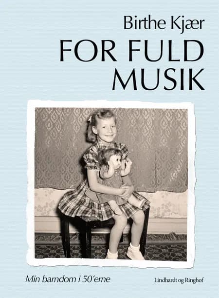 For fuld musik af Birthe Kjær