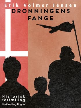 Dronningens Fange af Erik Volmer Jensen