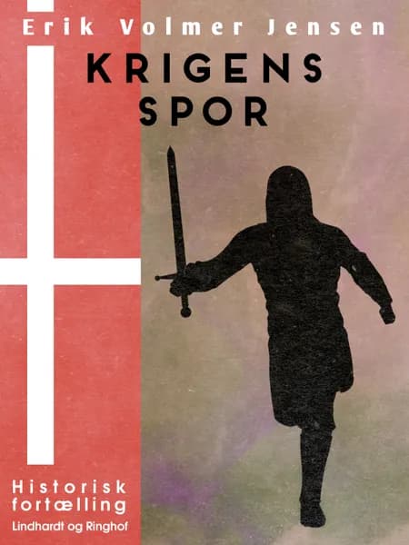 Krigens Spor af Erik Volmer Jensen