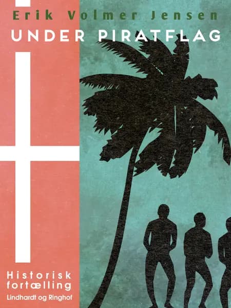 Under Piratflag af Erik Volmer Jensen