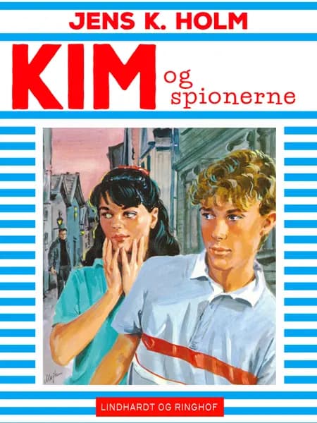 Kim og spionerne af Jens K. Holm