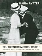 Den ukendte Morten Korch af Maria Rytter