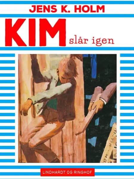 Kim slår igen af Jens K. Holm