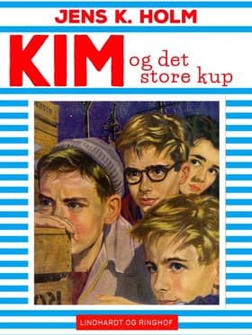 Kim og det store kup af Jens K. Holm