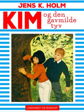 Kim og den gavmilde tyv af Jens K. Holm