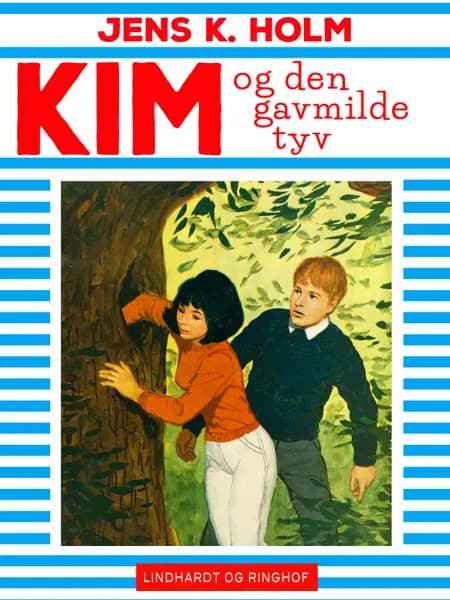 Kim og den gavmilde tyv af Jens K. Holm