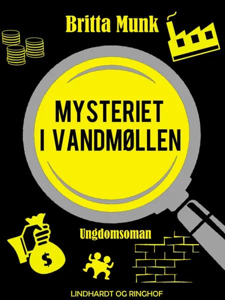 Mysteriet i vandmøllen af Britta Munk