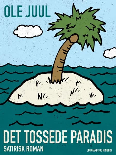 Det tossede paradis af Ole Juul