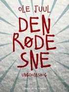 Den røde sne af Ole Juul