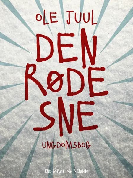 Den røde sne af Ole Juul