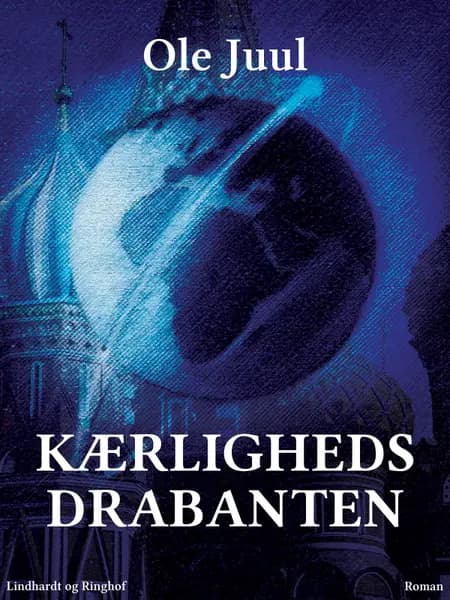Kærlighedsdrabanten af Ole Juul
