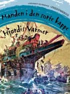 Manden i den sorte kappe