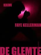 De glemte af Faye Kellerman