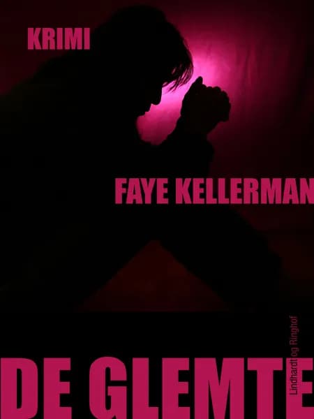 De glemte af Faye Kellerman