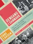 Dengang i Danmark