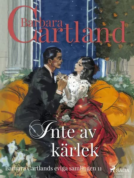 Inte av kärlek af Barbara Cartland