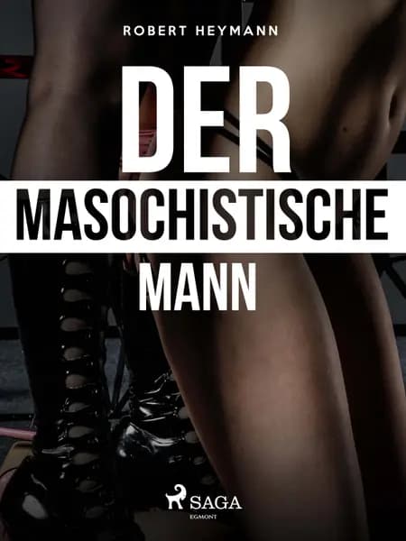 Der masochistische Mann af Robert Heymann