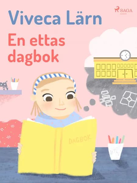 En ettas dagbok af Viveca Lärn