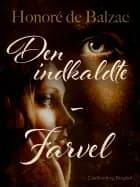 Den indkaldte – Farvel