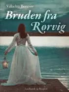 Bruden fra Rørvig af Vilhelm Bergsøe