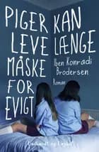 Piger kan leve længe måske for evigt