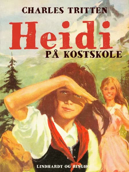 Heidi på kostskole af Charles Tritten