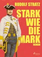 Stark wie die Mark