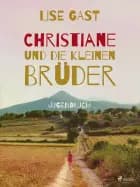 Christiane und die kleinen Brüder