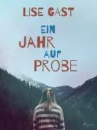 Ein Jahr auf Probe