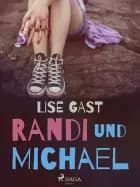 Randi und Michael