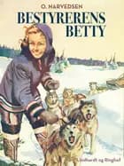 Bestyrerens Betty af Orla Narvedsen