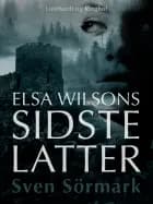 Elsa Wilsons sidste latter