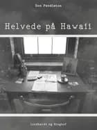 Helvede på Hawaii af Don Pendleton