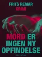 Mord er ingen ny opfindelse